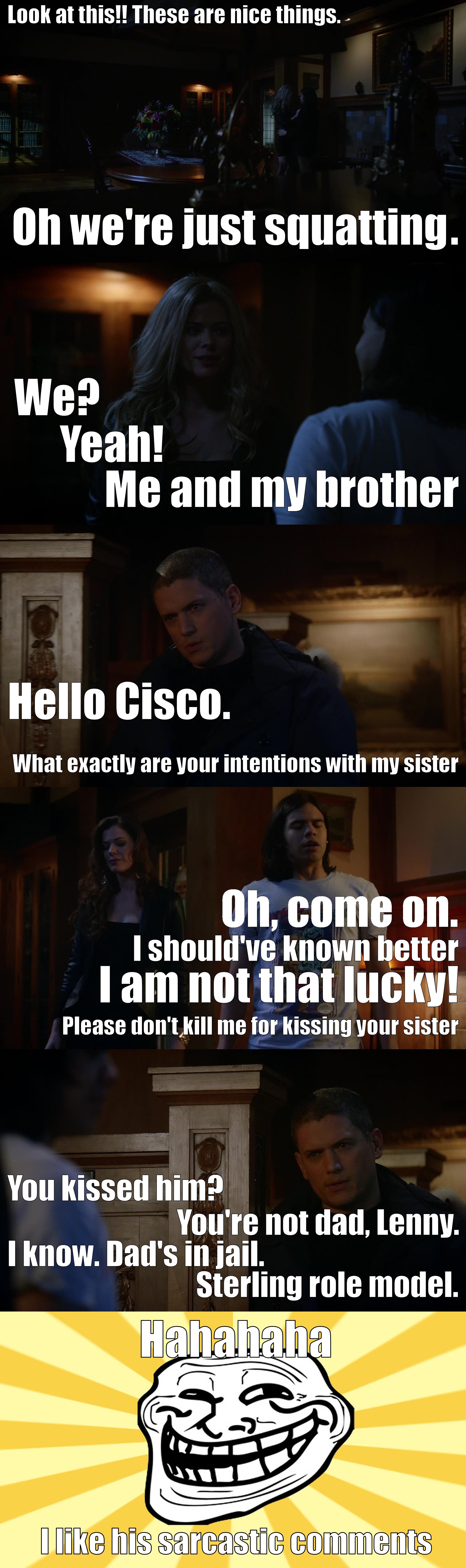 Leonard Snart is fun to watch!!!
