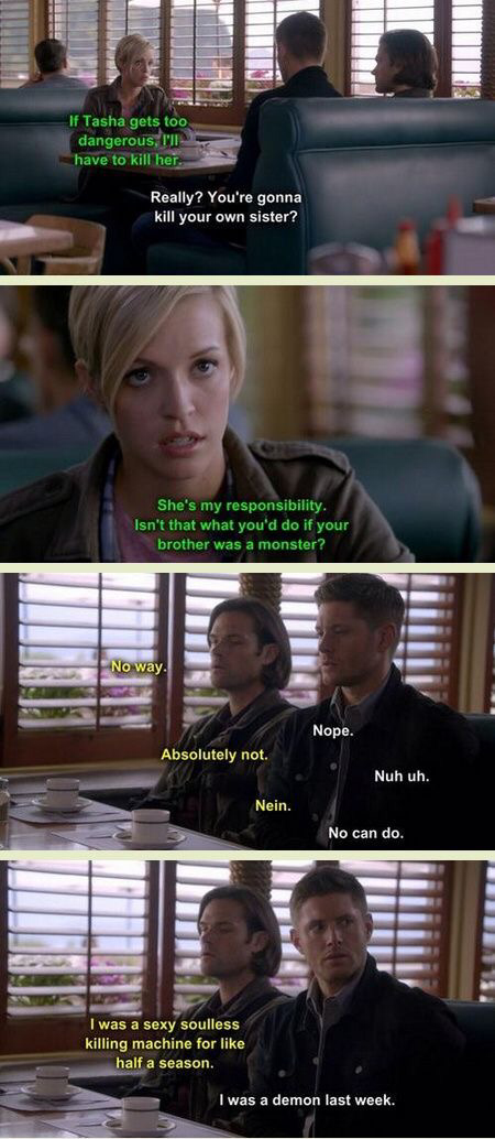 the Winchesters don't really work that way
haha 😂