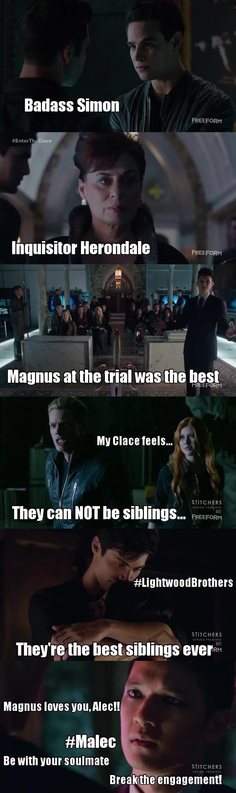 Best episode so far!! We had Renwick, we had Valentine revealing Jace is his son, as well as Clary! We had an excellent Magnus defending Isabelle from the terrible inquisitor Herondale (😍)...!!! Everything was perfect!!!!
And Simon at the end of the episode when Luke tells him Clary and Jace are brother and sister... Ahahah so funny!!!!
My felling almost exploded!!!