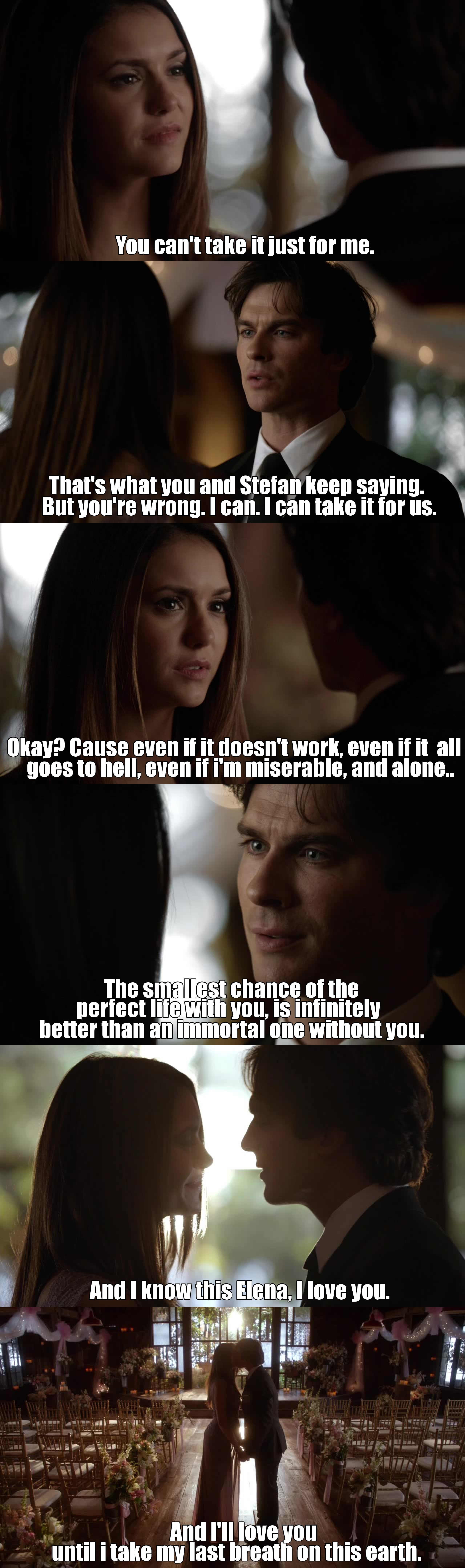 Oh tears. Cause this was literally the most perfect thing he could've said.. I am so sad we soon will have no more Delena. :(