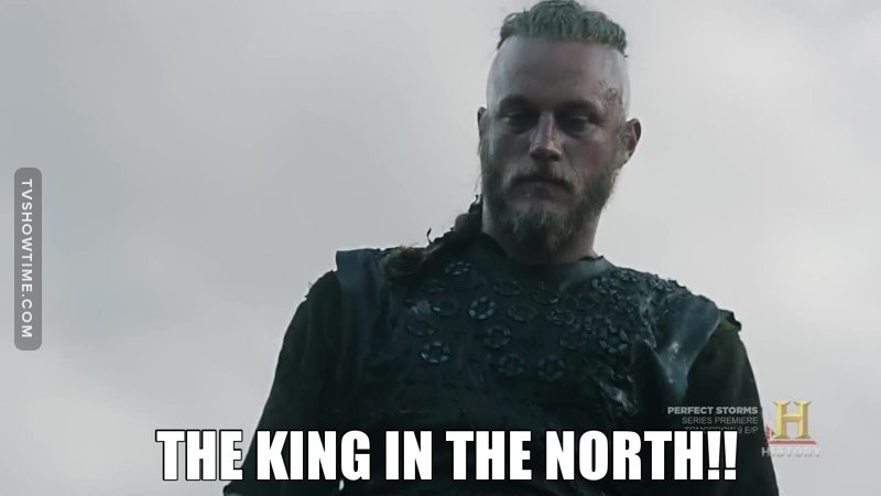 He's basically THE KING IN THE NORTH!