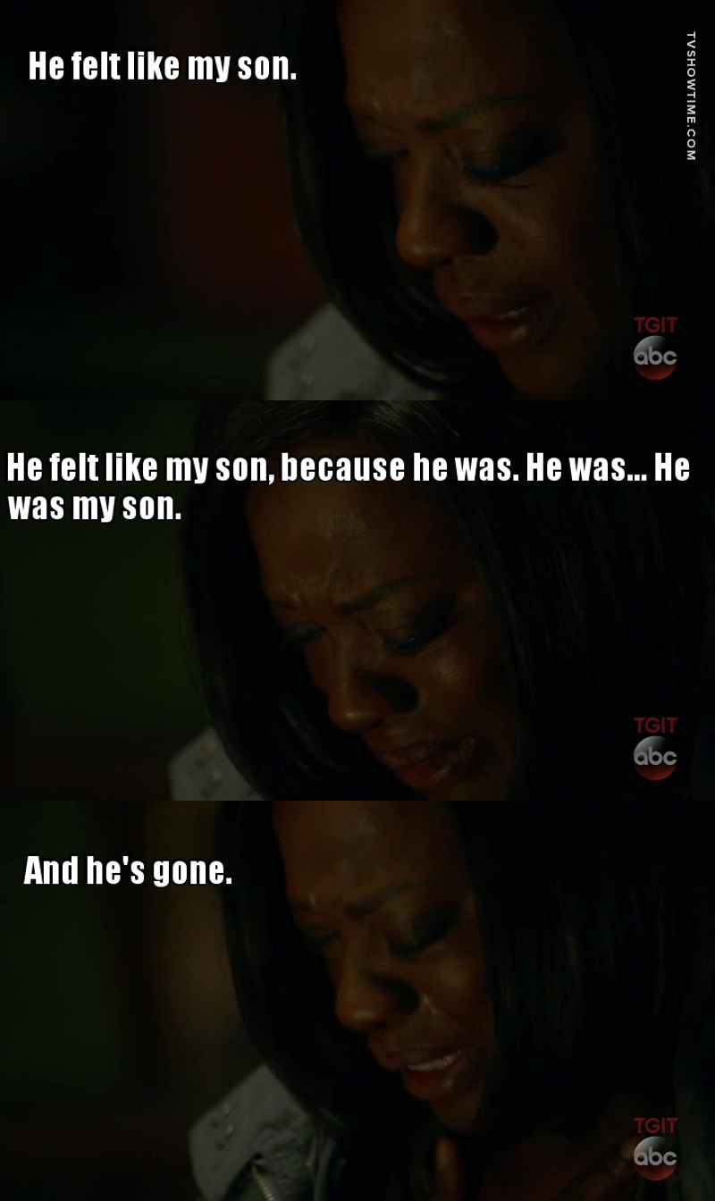 Yes, Laurel, Annalise didn't care about Wes at all... 😒
Heartbreaking scene, poor woman. ❤️