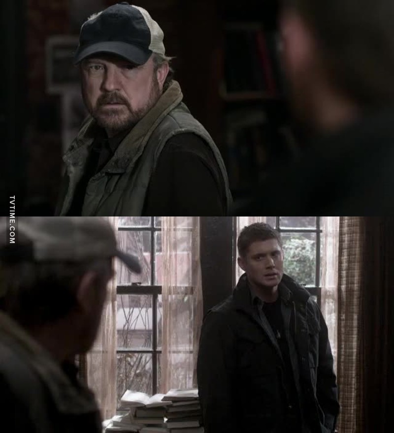 Dean: I tried to help him
Bobby:Then try again .
Dean:It's too late
Bobby:There's no such thing
I so ADORE Bobby. Wise father figure.