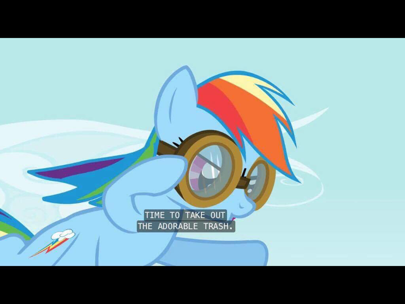 "The adorable trash" that's how I like to call myself.