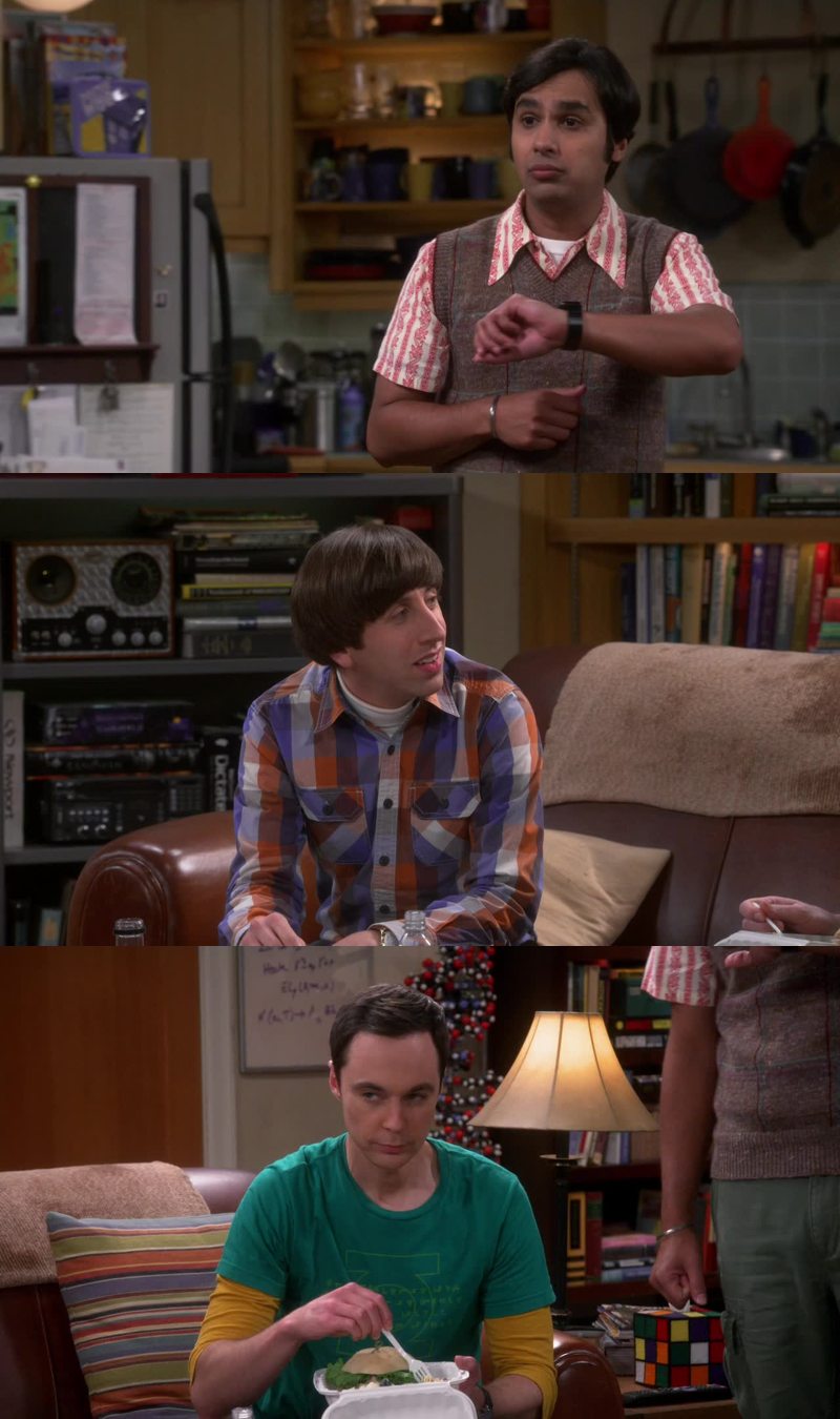 "One minute is a long time." -- Sheldon
"I've been telling women that for 20 years!" -- Howard