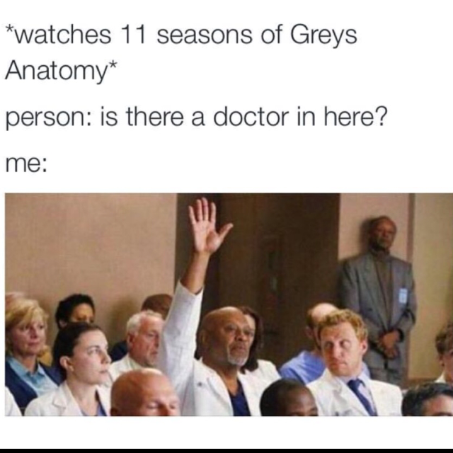 Totally me Lol 😂❤️ Love this show