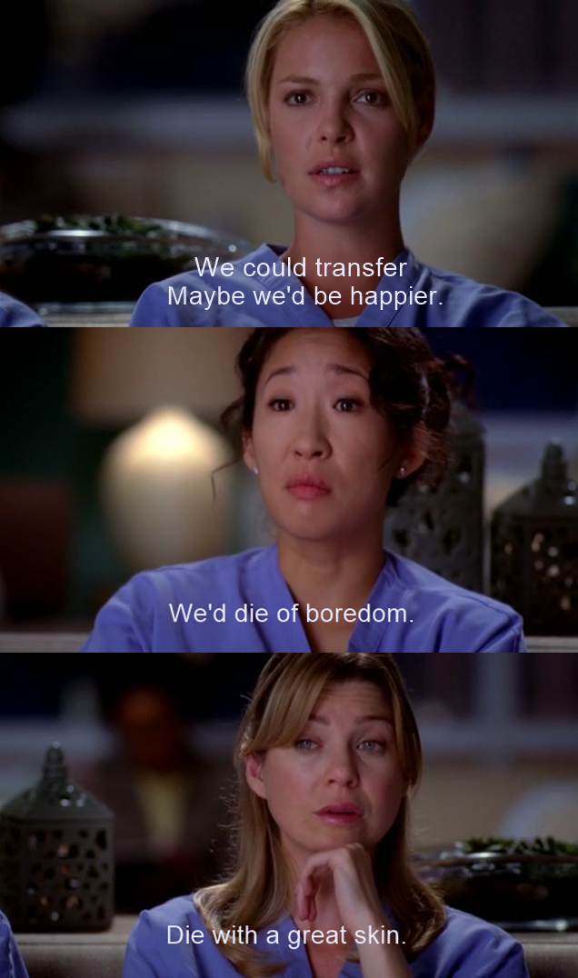 The dermatology scenes was so funny haha
